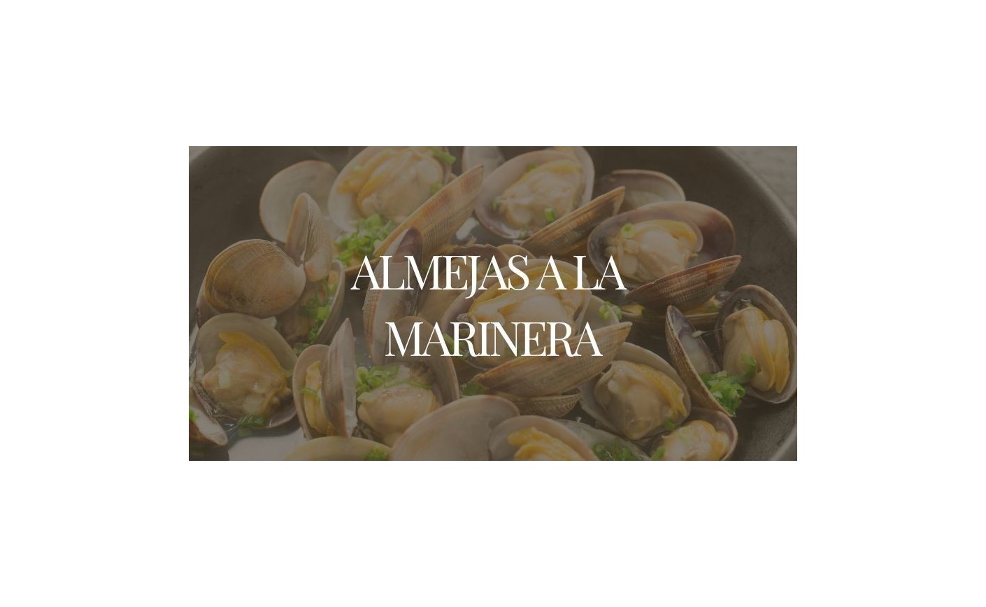 Almejas a la Marinera: Receta Fácil y Deliciosa
