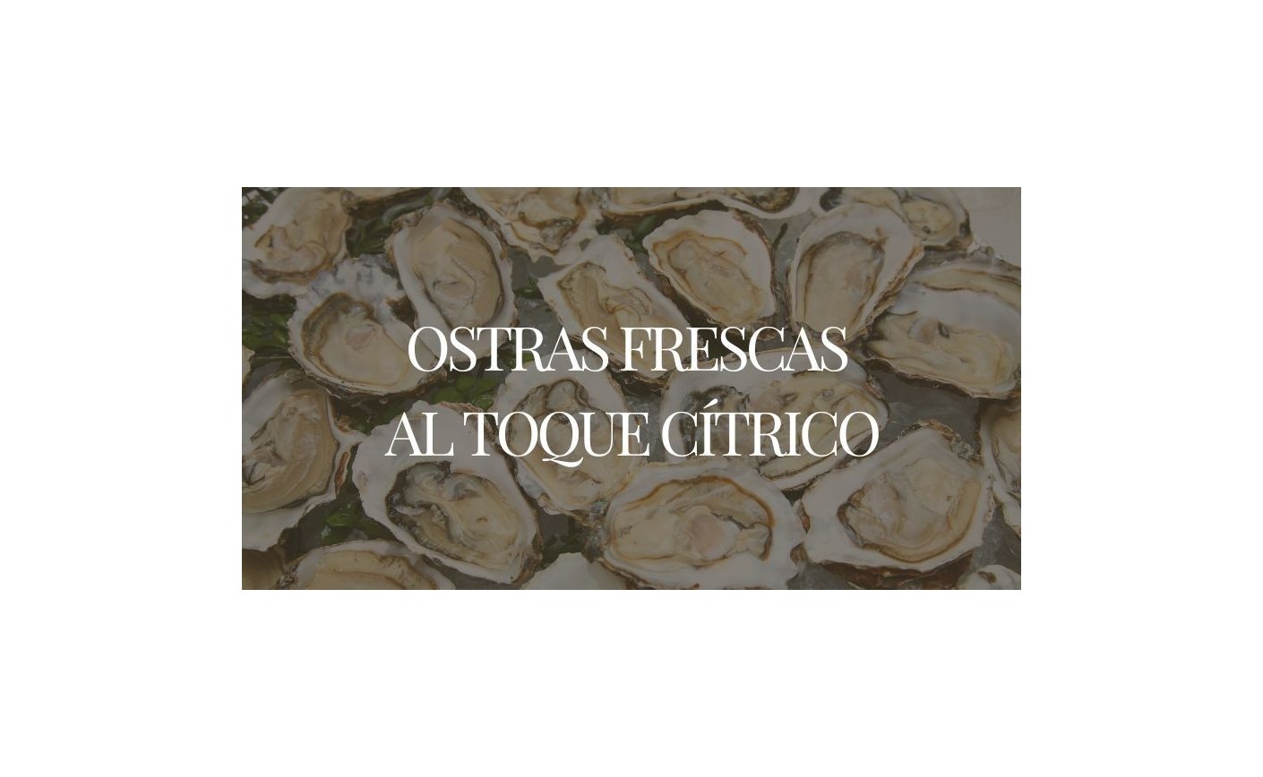 Receta de Ostras Frescas al Natural con Toque Cítrico | Fácil y Deliciosa