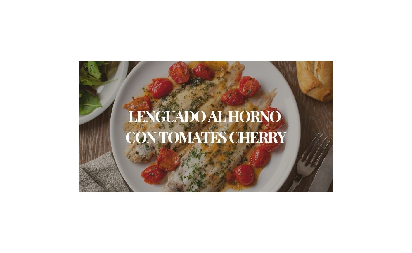 Lenguado al horno con tomates cherry | Receta fácil y deliciosa