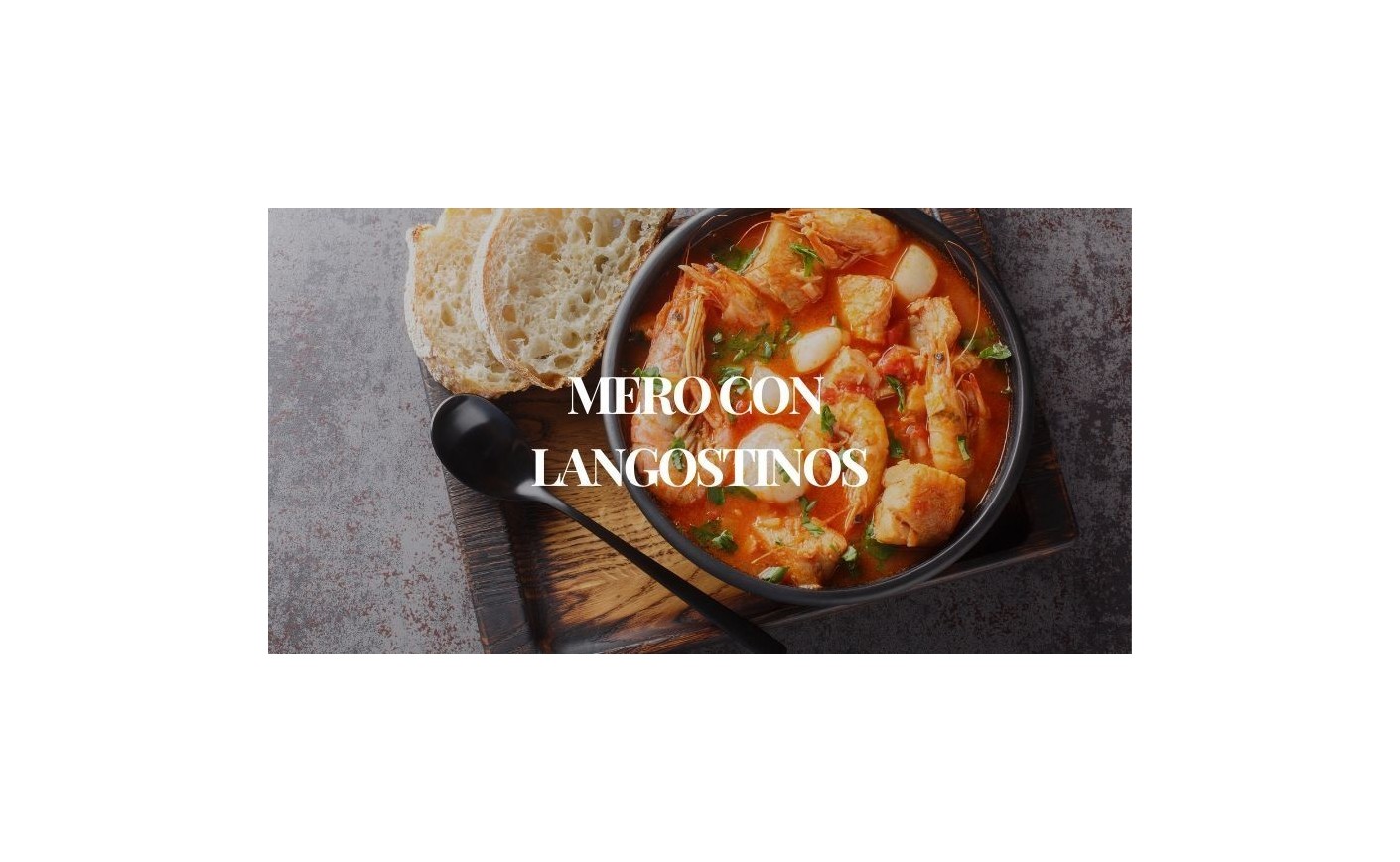 Guiso de mero con langostinos – Receta fácil, saludable y deliciosa