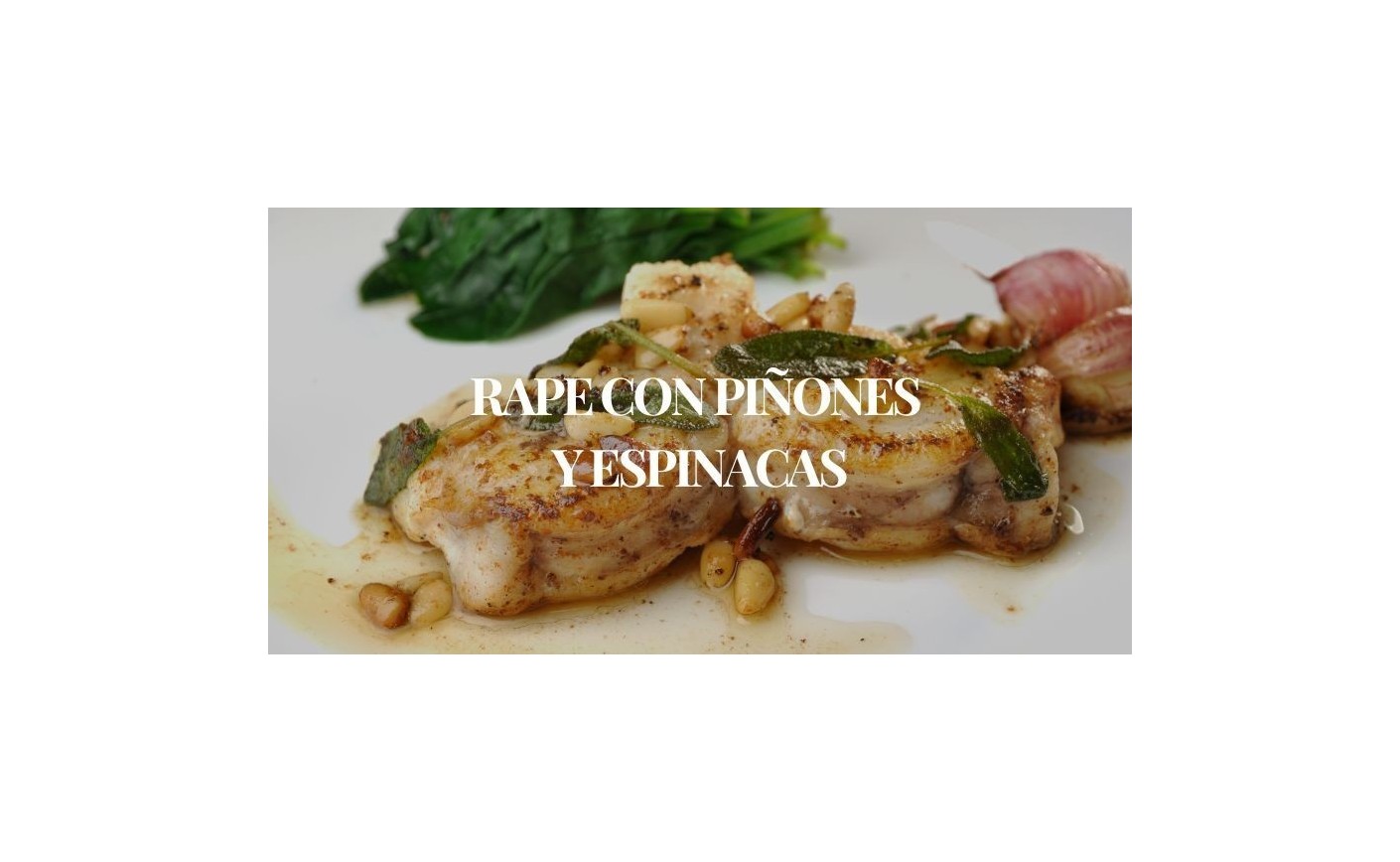 Rape frito con mantequilla y salvia | Receta gourmet