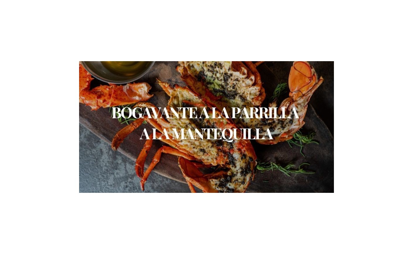 Bogavante a la Parrilla con Salsa de Mantequilla | Receta Fácil y Deliciosa | Mariscos Anamar