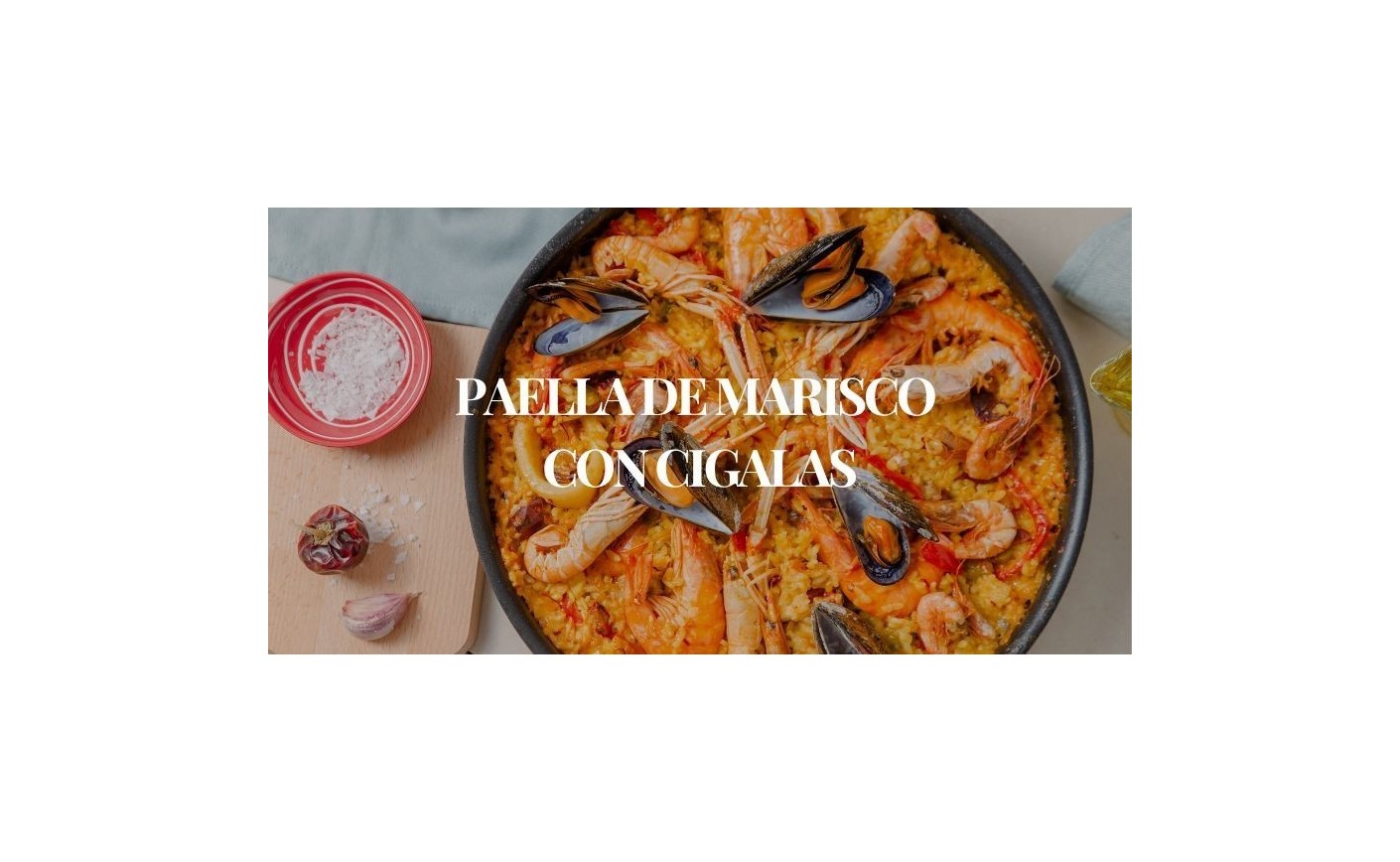 Paella de Marisco con Cigalas: Receta Fácil y Deliciosa | Mariscos Anamar